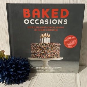 Baked Occasions Cookbook Matt Lewis Renato Piliafito Desserts HC